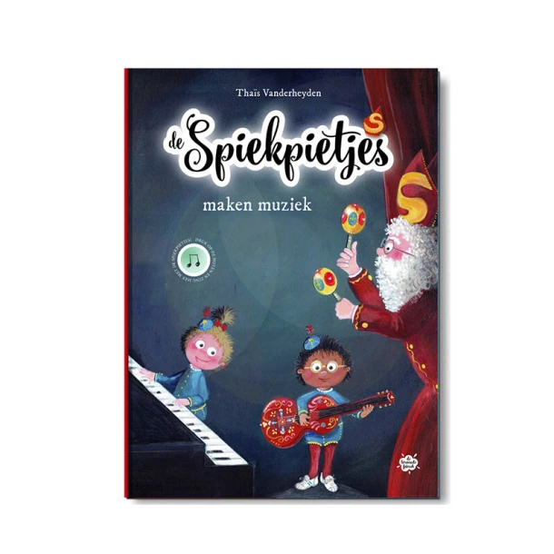 De Spiekpietjes maken muziek – Thaïs Vanderheyden – boek cover