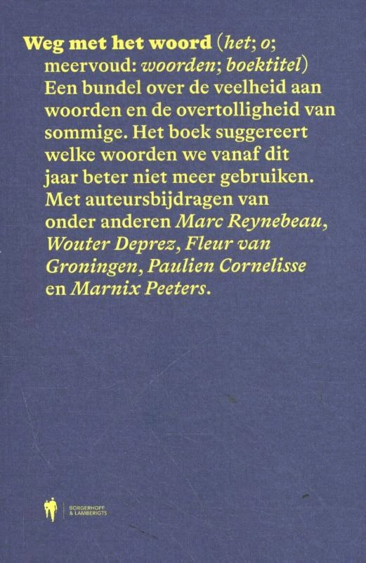 Weg met het woord – Marc Reynebeau – boek cover