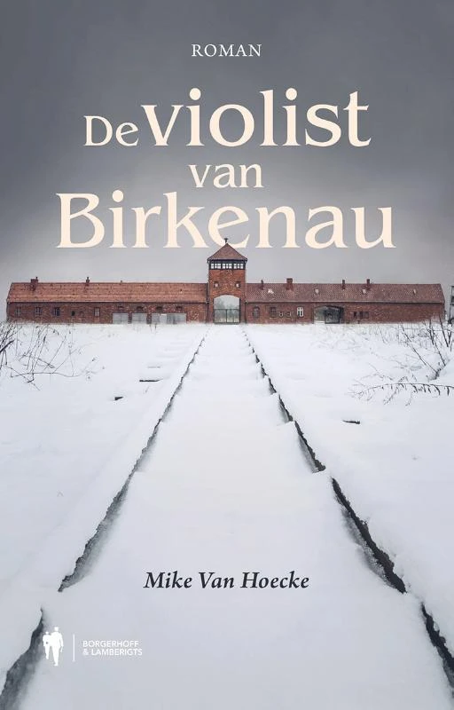 De violist van Birkenau – Mike Van Hoecke – boek cover
