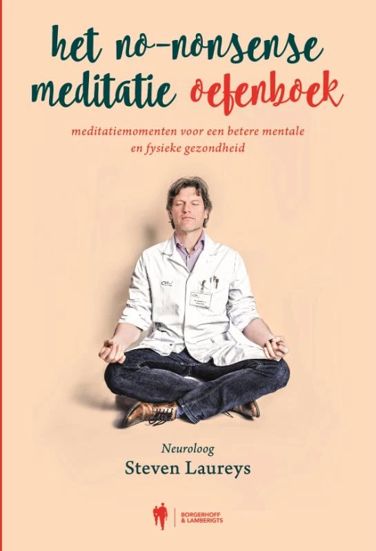 Het no-nonsense meditatie oefenboek – Steven Laureys – boek cover
