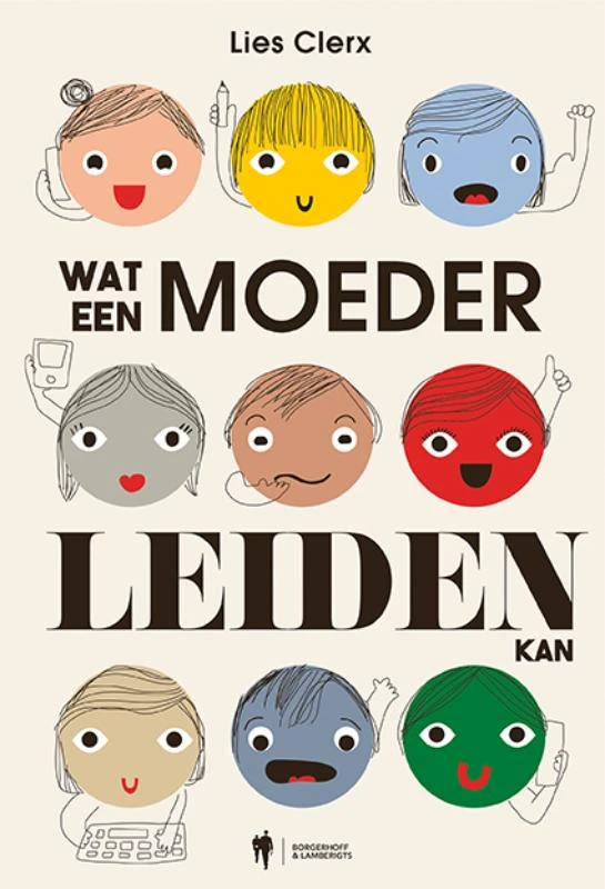 Wat een moeder leiden kan – Lies Clerx – boek cover