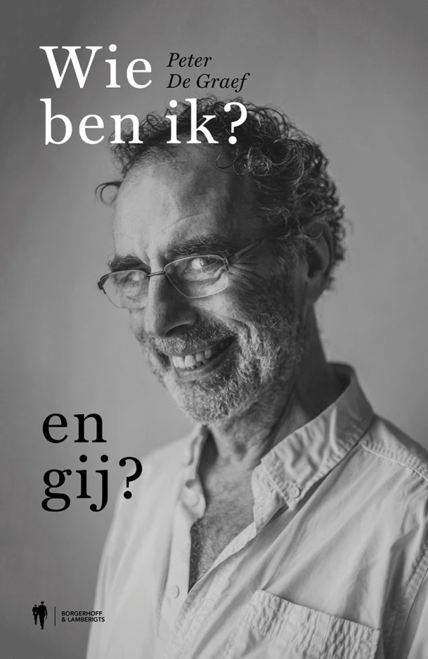Wie ben ik ? En Gij ? – Peter De Graef – boek cover