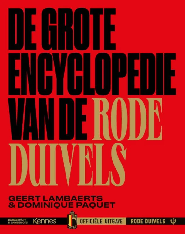 De grote encyclopedie van de Rode Duivels – Geert Lambaerts – boek cover