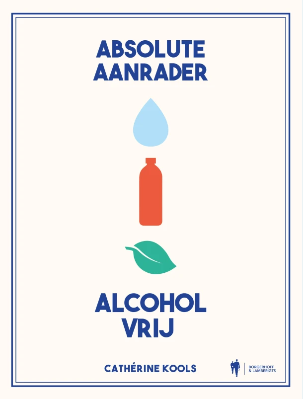 Absolute aanrader alcoholvrij – Cathérine Kools – boek cover