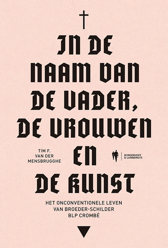 In de naam van de Vader, de Vrouwen en de Kunst – Tim F. Van der Mensbrugghe – boek cover