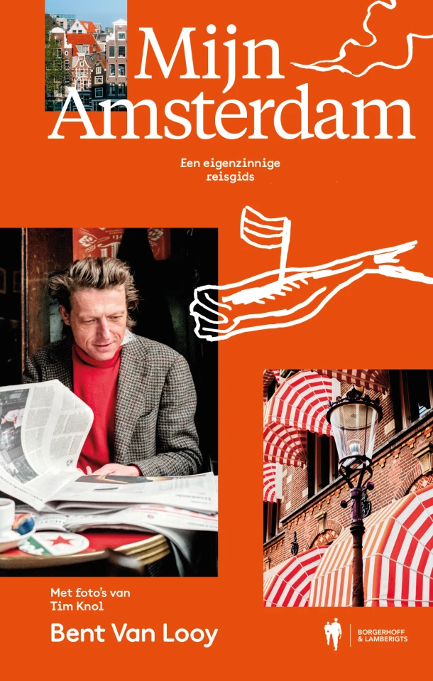 Mijn Amsterdam – Bent Van Looy – boek cover