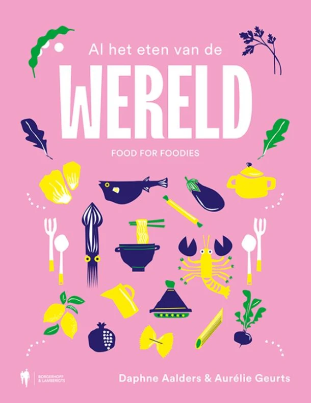 Al het eten van de wereld – Daphne Aalders – boek cover