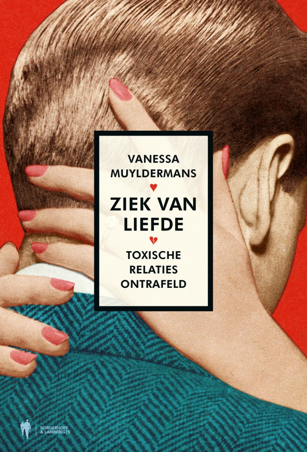Ziek van liefde – Vanessa Muyldermans – boek cover