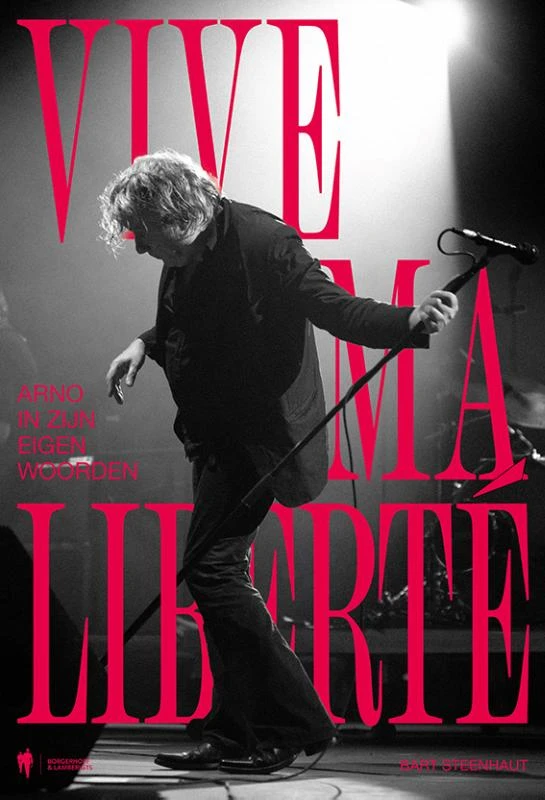 Vive ma Liberté – Bart Steenhaut – boek cover