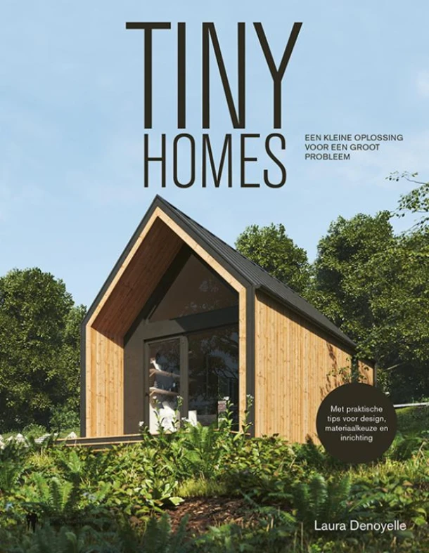 Tiny Homes – Laura Denoyelle – boek cover
