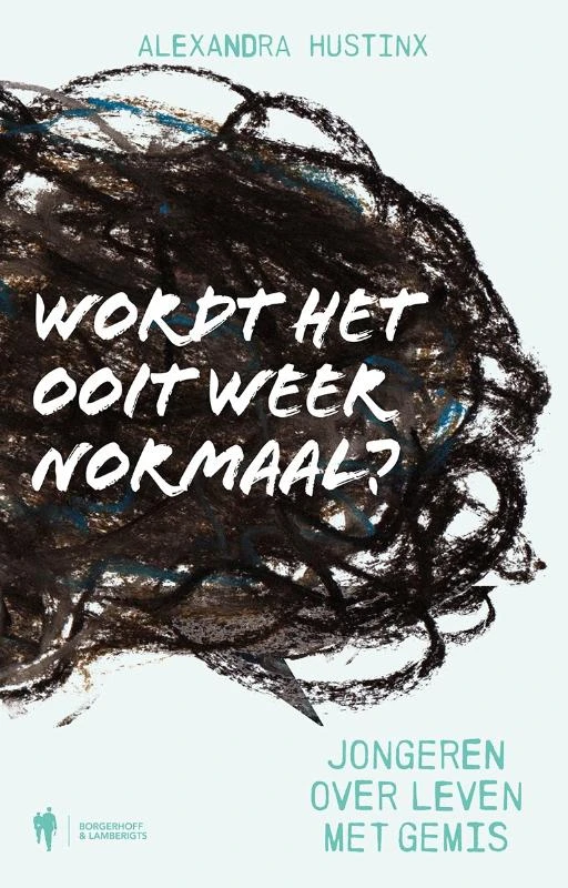 Wordt het ooit weer normaal? – Alexandra Hustinx – boek cover