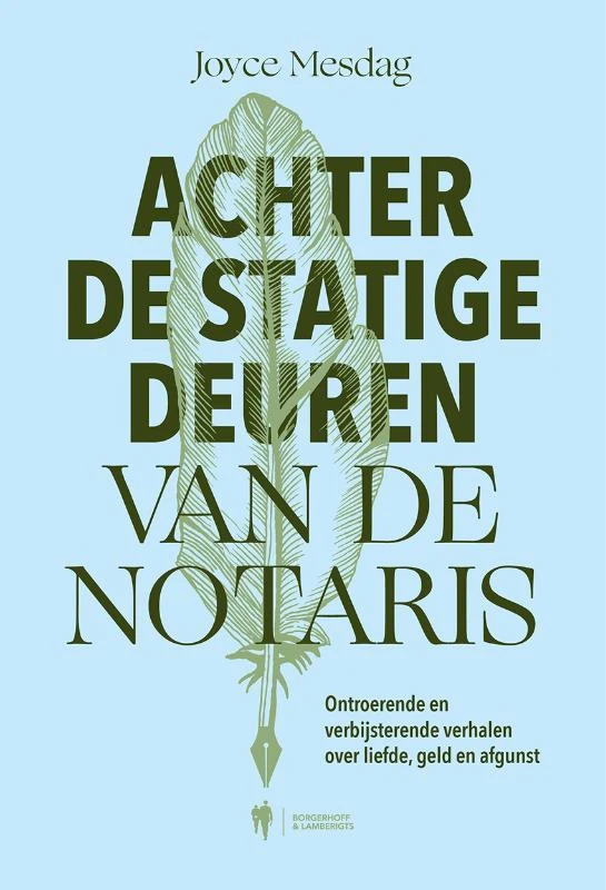 Achter de statige deuren van de notaris – Joyce Mesdag – boek cover