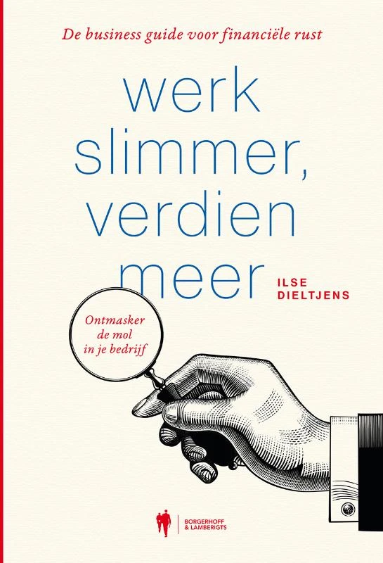 Werk slimmer, verdien meer! – Ilse Dieltjens – boek cover