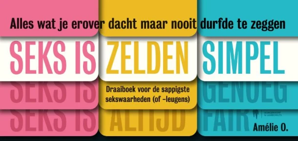 Seks is zelden simpel – Amélie O. – boek cover