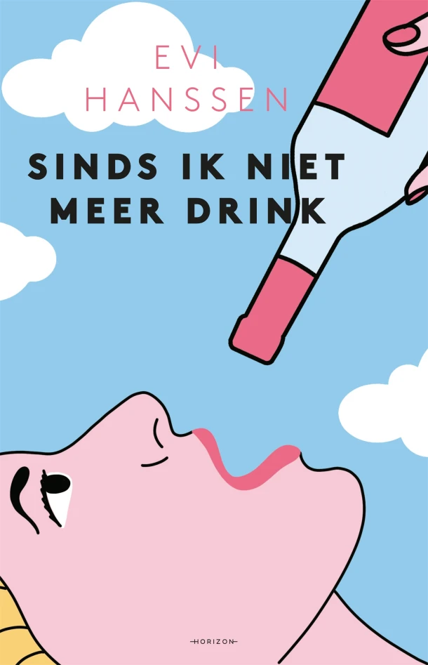 Sinds ik niet meer drink – Evi Hanssen – boek cover