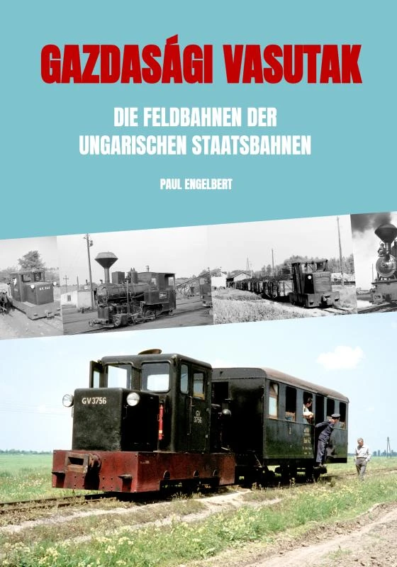Gazdasági vasutak – Paul Engelbert – boek cover