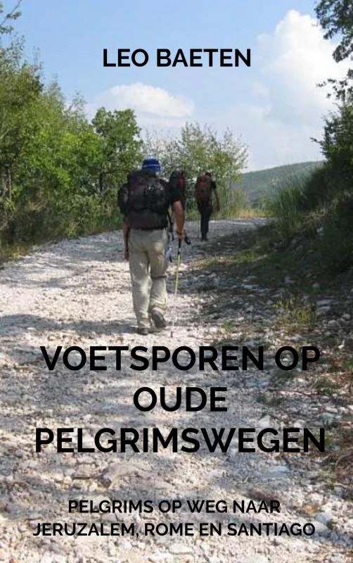 Voetsporen op oude pelgrimswegen – Leo Baeten – boek cover