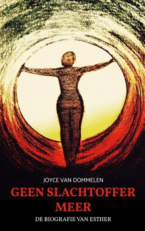 Geen slachtoffer meer – Joyce Van Dommelen – boek cover