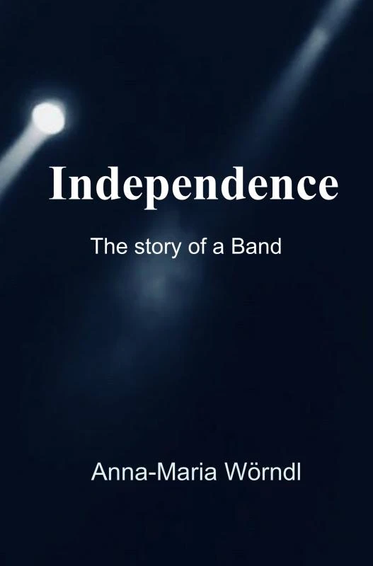 Independence – Anna-Maria Wörndl – boek cover