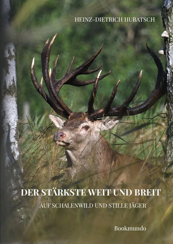 Der Stärkste weit und breit! – Heinz-Dietrich Hubatsch – boek cover