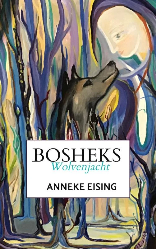 Bosheks – Anneke Eising – boek cover