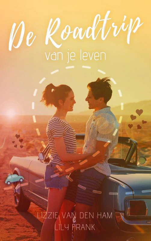 De roadtrip van je leven – Lizzie Van den Ham – boek cover