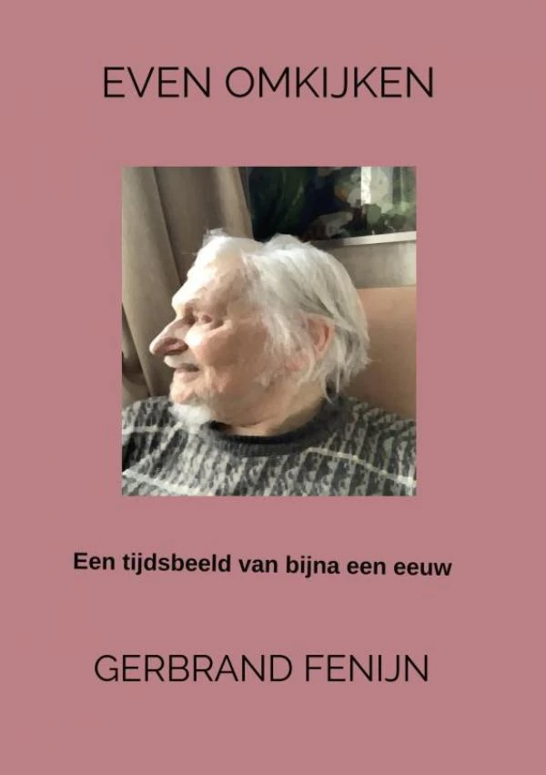 Even omkijken – Gerbrand Fenijn – boek cover