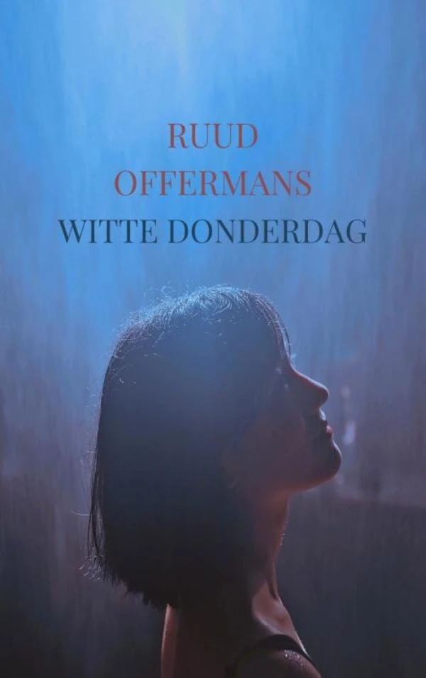 Witte Donderdag – Ruud Offermans – boek cover