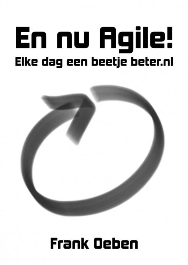 En nu Agile! – Frank Oeben – boek cover