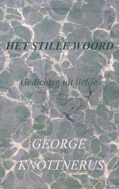 Het stille woord – George Knottnerus – boek cover