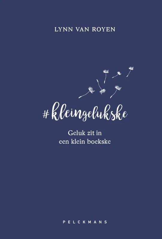 #kleingelukske – Lynn Van Royen – boek cover