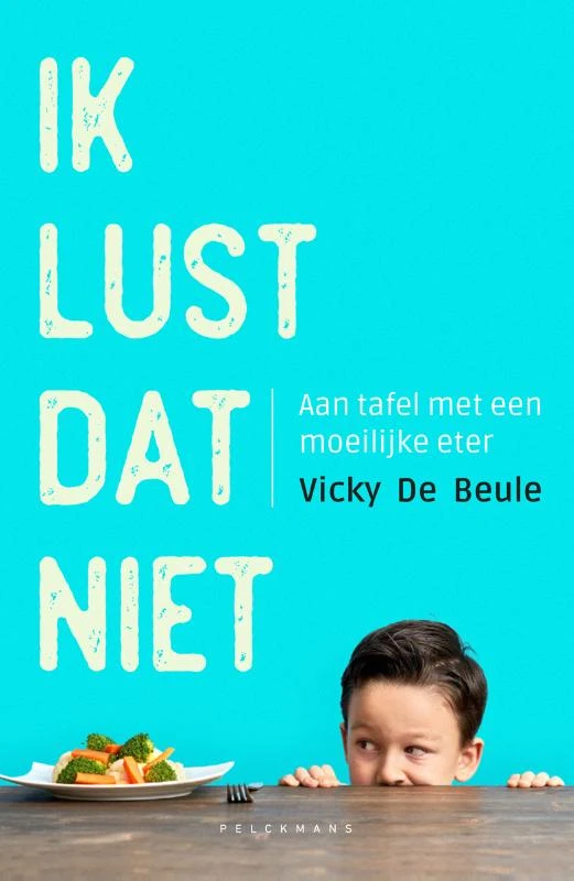 Ik lust dat niet – Vicky De Beule – boek cover