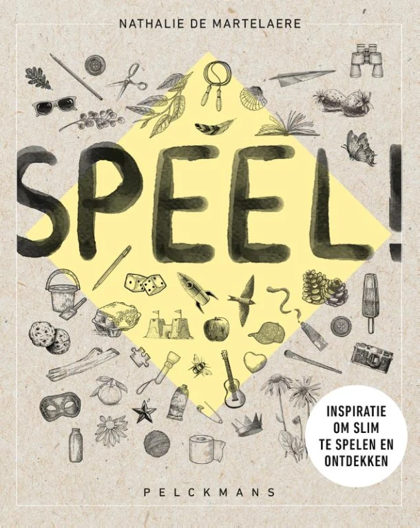 Speel! – Nathalie De Martelaere – boek cover