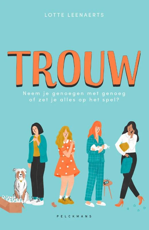 Trouw – Lotte Leenaerts – boek cover