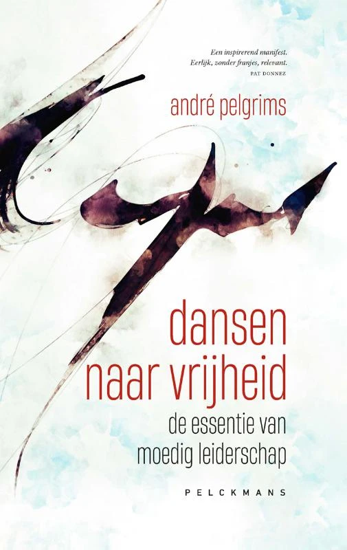 Dansen naar vrijheid – André Pelgrims – boek cover