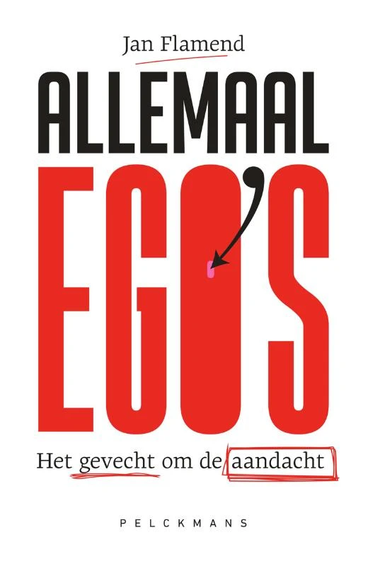 Allemaal ego‘s – Jan Flamend – boek cover