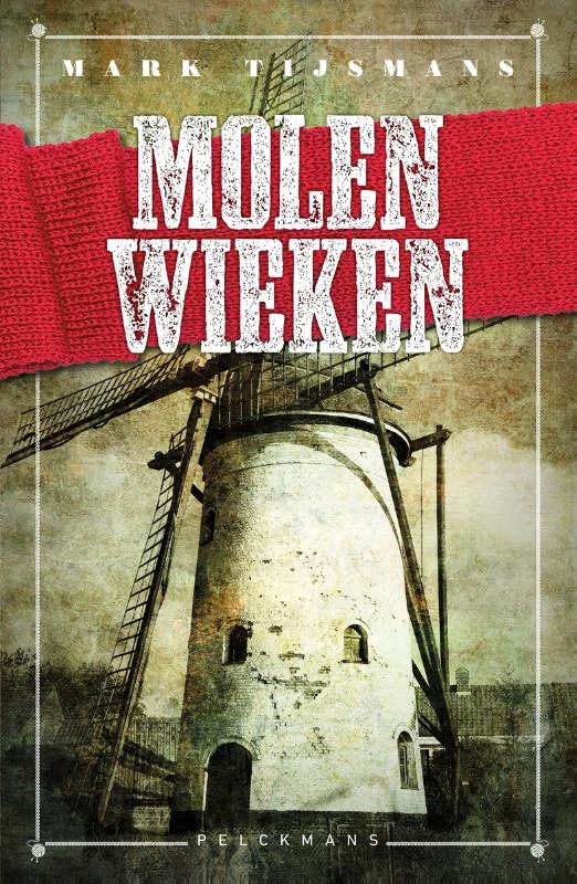 Molenwieken – Mark Tijsmans – boek cover