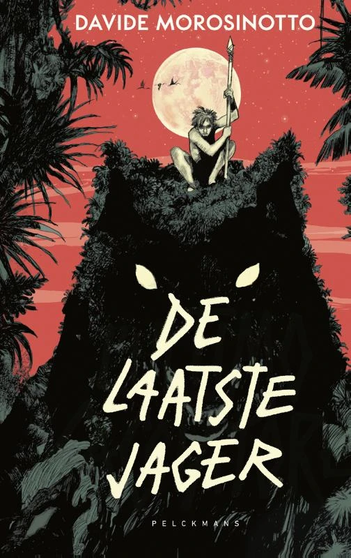 De laatste jager – Davide Morosinotto – boek cover