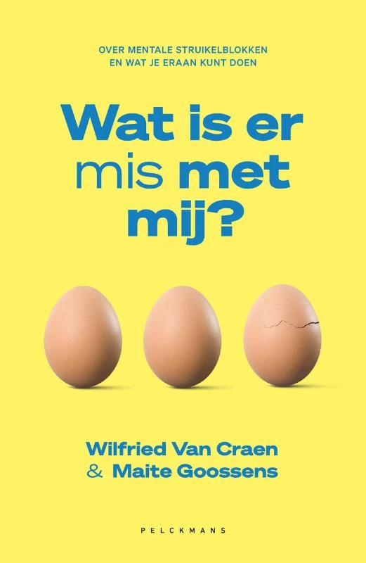 Wat is er mis met mij – Wilfried Van Craen – boek cover