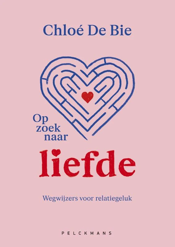 Op zoek naar liefde ā ChloĆ© De Bie ā boek cover
