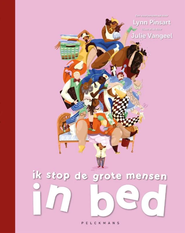 Ik stop de grote mensen in bed – Lynn Pinsart – boek cover