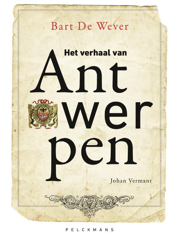 Het verhaal van Antwerpen – Bart De Wever – boek cover