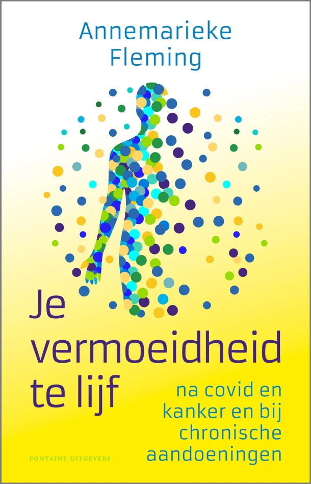 Je vermoeidheid te lijf – Annemarieke Fleming – boek cover
