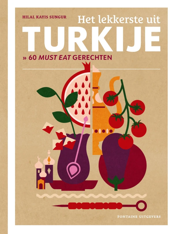 Het lekkerste uit Turkije – Hilal Kayis Sungur – boek cover