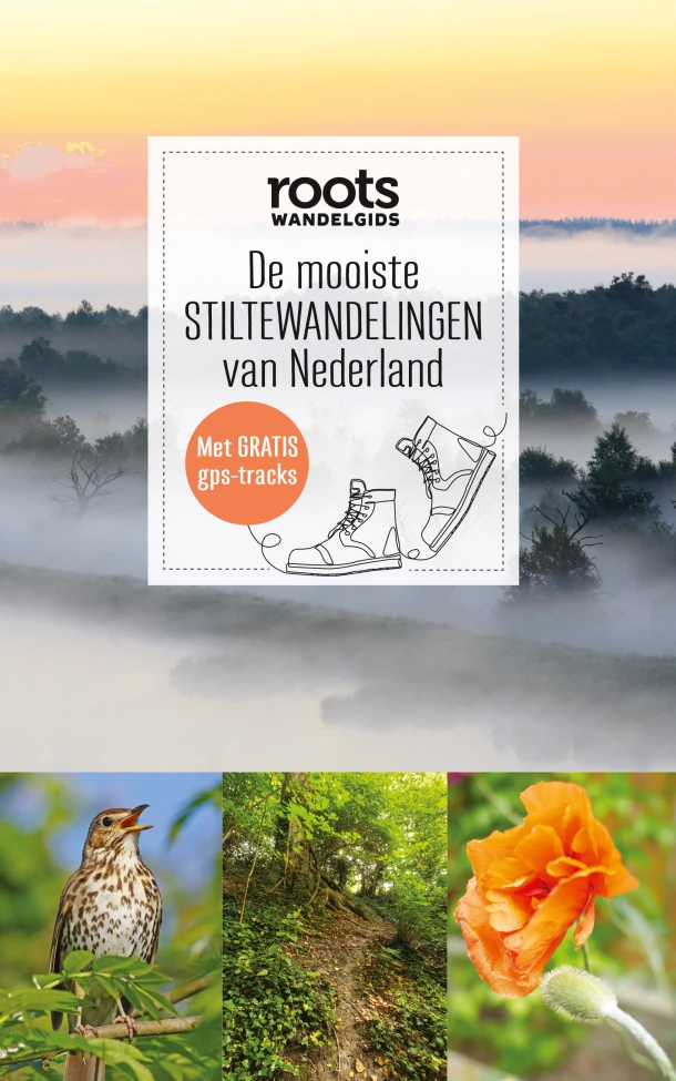De mooiste stiltewandelingen van Nederland – Roots – boek cover
