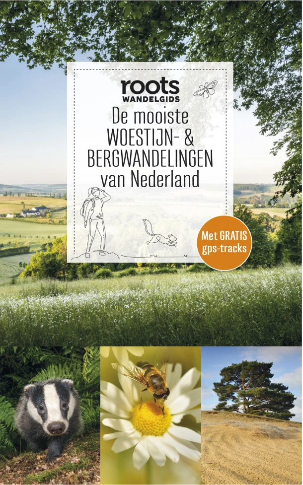 De mooiste woestijn- & bergwandelingen van Nederland – Roots – boek cover