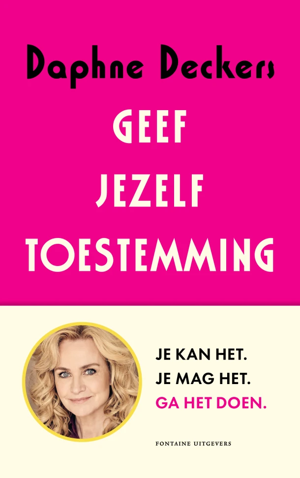 Geef jezelf toestemming – Daphne Deckers – boek cover