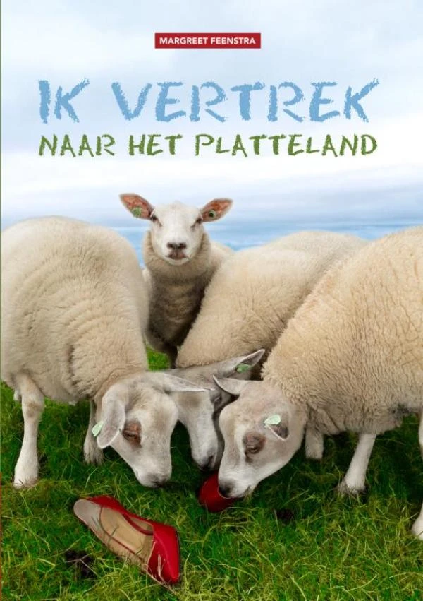 Ik vertrek naar het platteland – Margreet Feenstra – boek cover