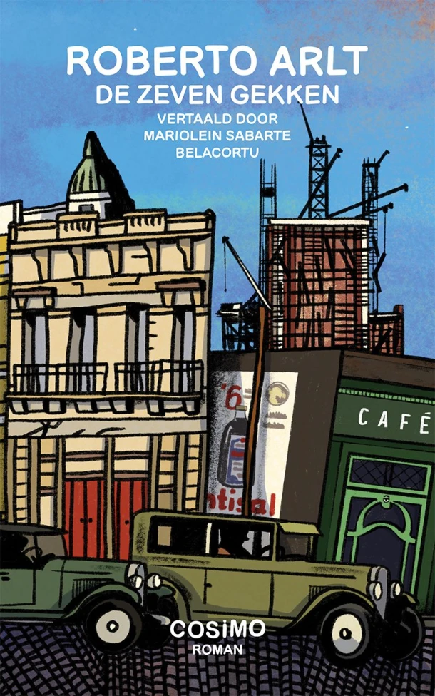 De zeven gekken – Roberto Arlt – boek cover