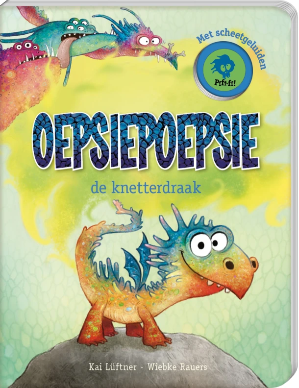 OepsiePoepsie de knetterdraak – Kai Lüftner – boek cover
